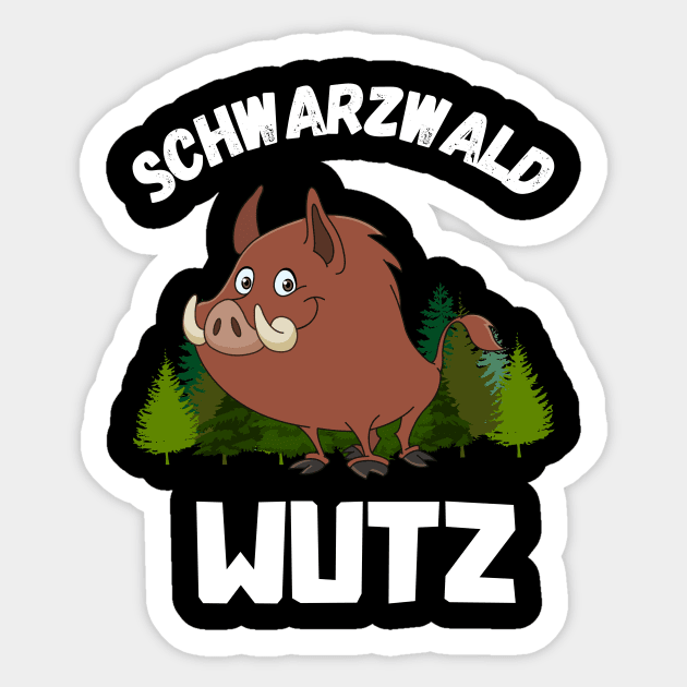 Schwarzwald Wutz lustiges Wildschwein Schwäbisch Sticker by Foxxy Merch